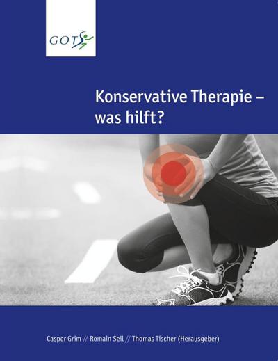 Konservative Therapie - was hilft?