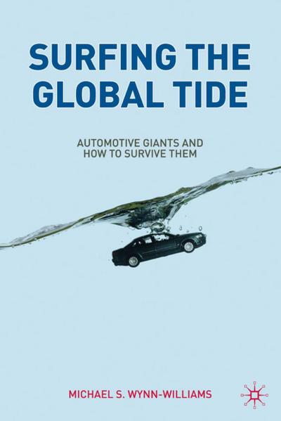 Surfing the Global Tide