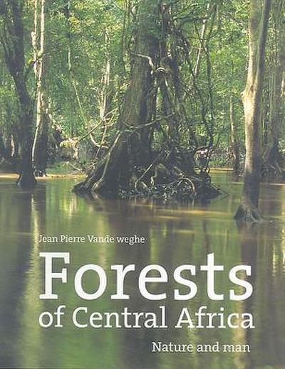 Forests of Central Africa