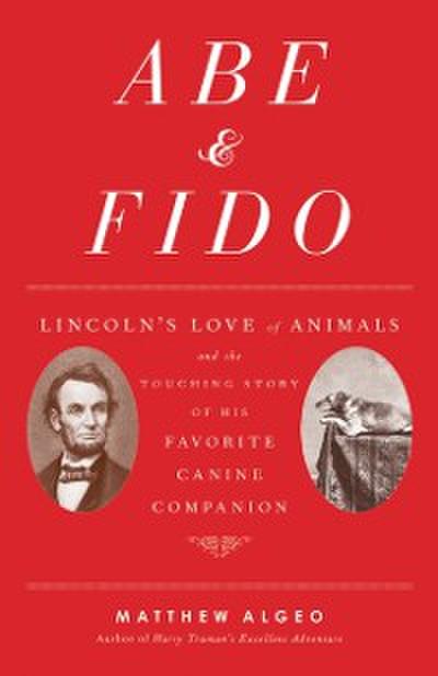 Abe &amp; Fido