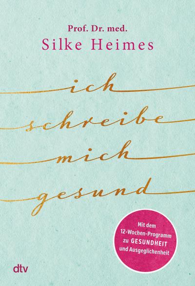 Ich schreibe mich gesund