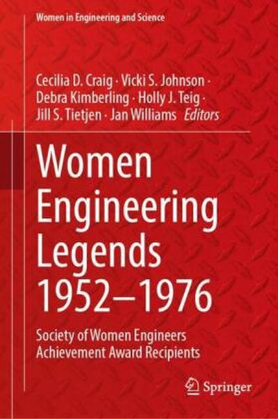 Women Engineering Legends 1952-1976: