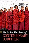 The Oxford Handbook of Contemporary Buddhism