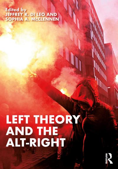 Left Theory and the Alt-Right