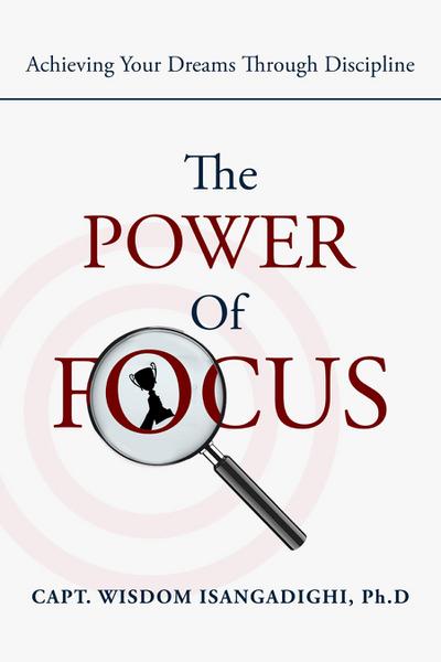 The Power of Focus
