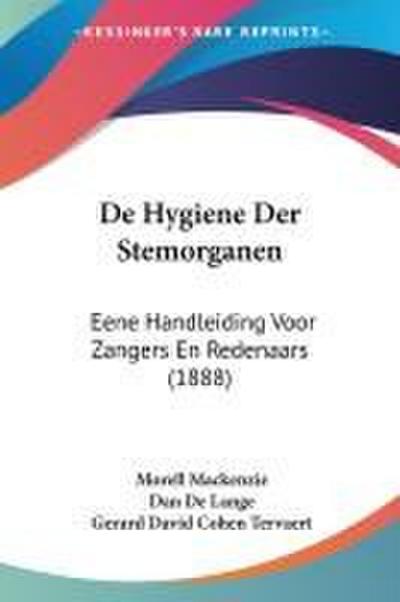 De Hygiene Der Stemorganen