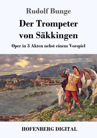 Der Trompeter von Säkkingen