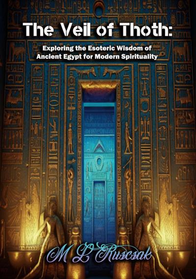 The Veil of Thoth
