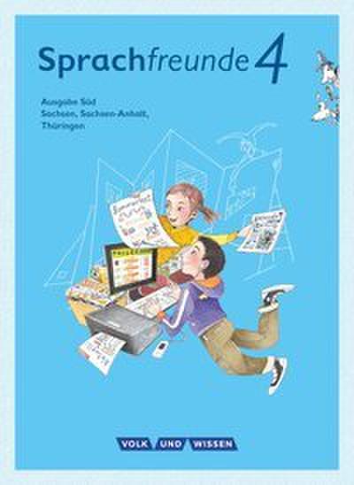 Sprachfreunde - Sprechen - Schreiben - Spielen - Ausgabe Süd (Sachsen, Sachsen-Anhalt, Thüringen) - Neubearbeitung 2015 - 4. Schuljahr