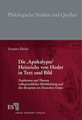 Die Apokalypse Heinrichs von Hesler in Text und Bi