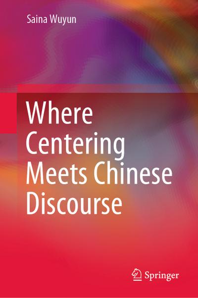 Where Centering Meets Chinese Discourse