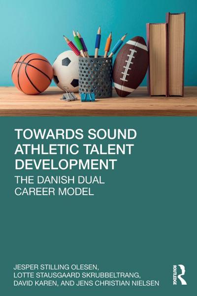 Towards Sound Athletic Talent Development