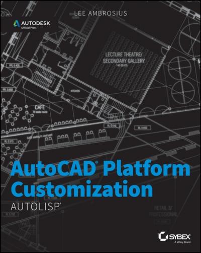 AutoCAD Platform Customization