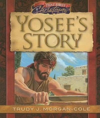 That First Christmas: Yosef’s Story