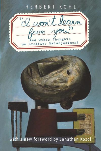 I Won’t Learn from You