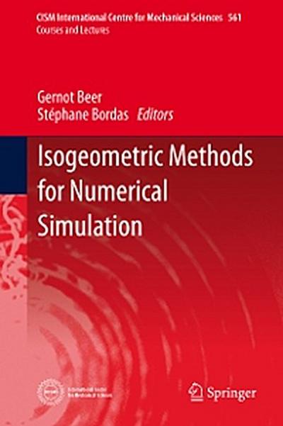 Isogeometric Methods for Numerical Simulation