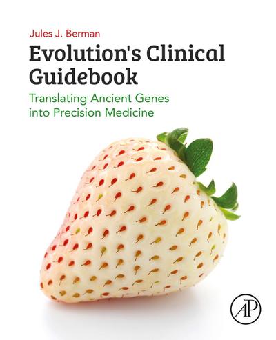 Evolution’s Clinical Guidebook