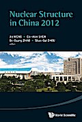 NUCLEAR STRUCTURE IN CHINA 2012