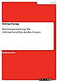 Rechtsstaatsmessung: Die Schlüsselvariablen des Rechtstaats