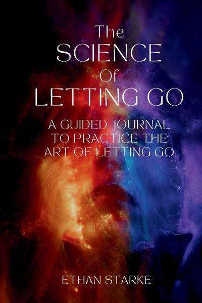 The Science of Letting Go