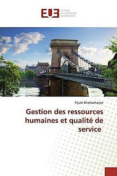 Gestion des ressources humaines et qualité de service