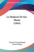 Le Medecin De Soi-Meme (1844)