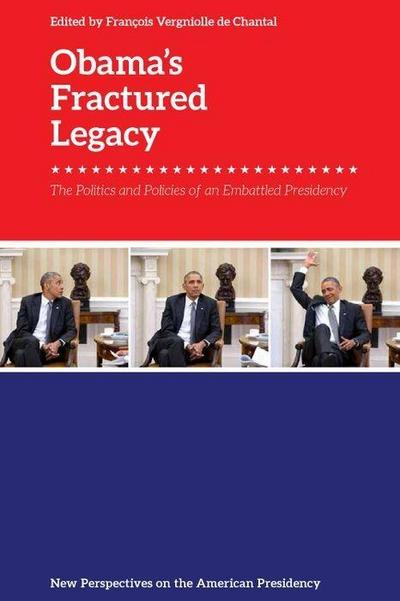 Obama’s Fractured Legacy