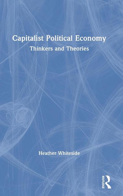 Capitalist Political Economy