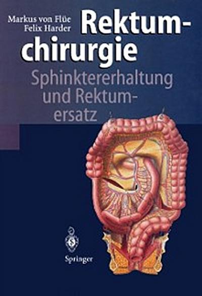 Rektumchirurgie