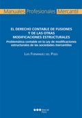 Derecho contable de fusiones y de las otras modifi