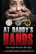 At Daddy’s Hands