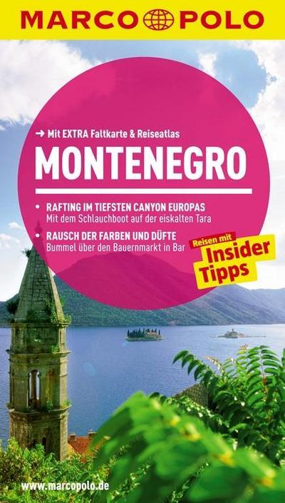 MARCO POLO Reiseführer Montenegro: Reisen mit Insider-Tipps. Mit EXTRA Faltkarte & Reiseatlas