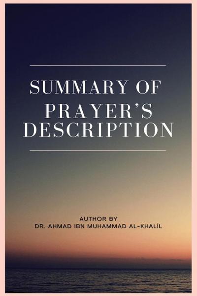 Summary of Prayer’s Description
