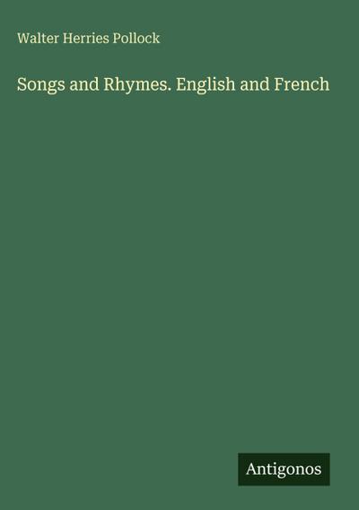 Songs and Rhymes. English and French