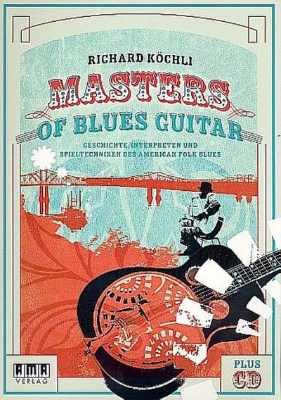Masters of Blues Guitar, m. Audio-CD