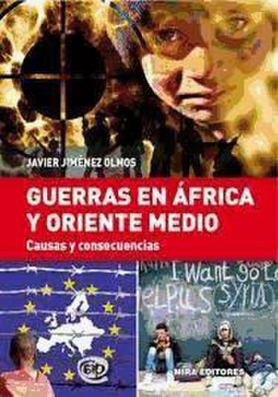 Jiménez Olmos, J: Guerras en África y Oriente Medio : causas
