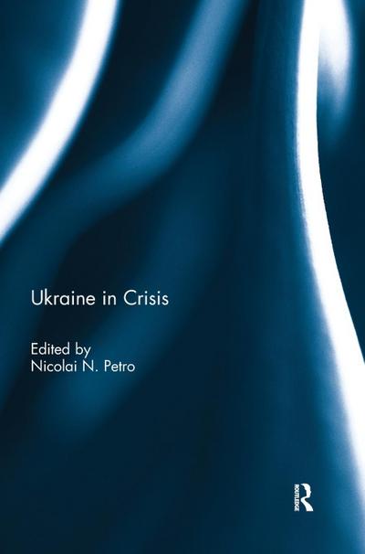 Ukraine in Crisis