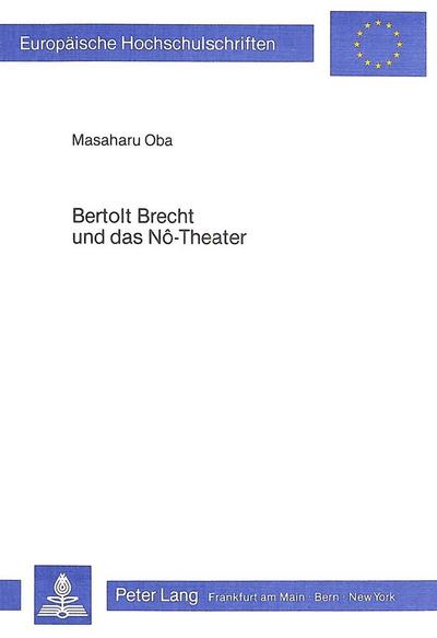 Oba, M: Bertolt Brecht und das Nô-Theater