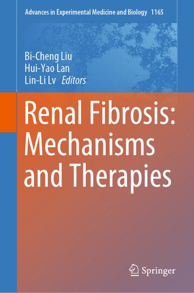 Renal Fibrosis: Mechanisms and Therapies