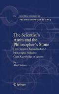 The Scientist’s Atom and the Philosopher’s Stone