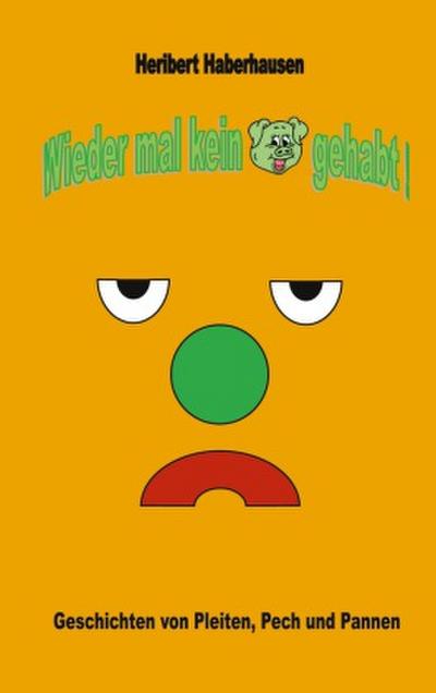 Wieder mal kein Schwein gehabt!