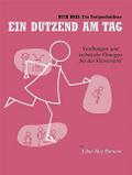 Ein Dutzend am Tag 3