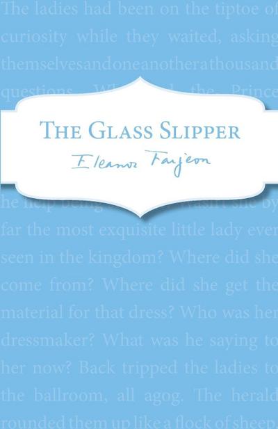 The Glass Slipper