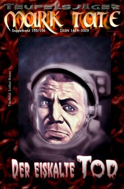 TEUFELSJÄGER Mark Tate 155-156: "Der eiskalte Tod"