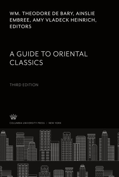 A Guide to Oriental Classics