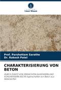 CHARAKTERISIERUNG VON BETON