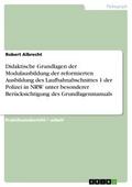 Didaktische Grundlagen der Modulausbildung der ref