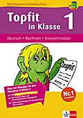 Topfit in Klasse 1, Deutsch · Rechnen · Konzentration