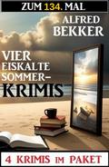 Zum 134. Mal vier eiskalte Sommerkrimis - 4 Krimis im Paket