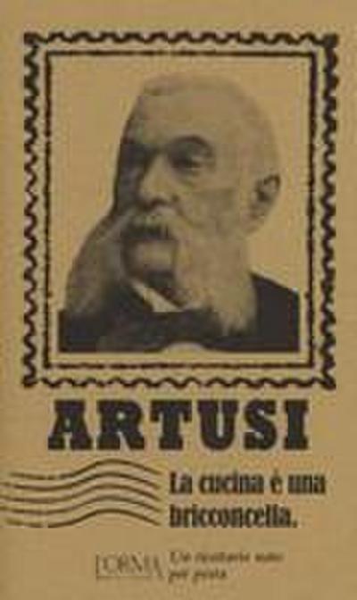 La cucina è una bricconcella. Un ricettario nato per posta